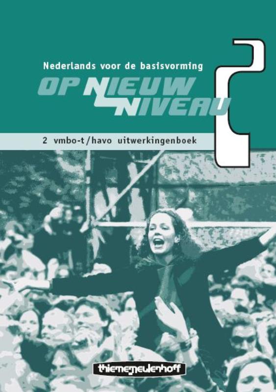 Op nieuw niveau 2 Vmbo-t/Havo Uitwerkingenboek
