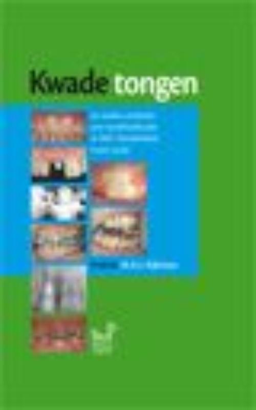Kwade tongen
