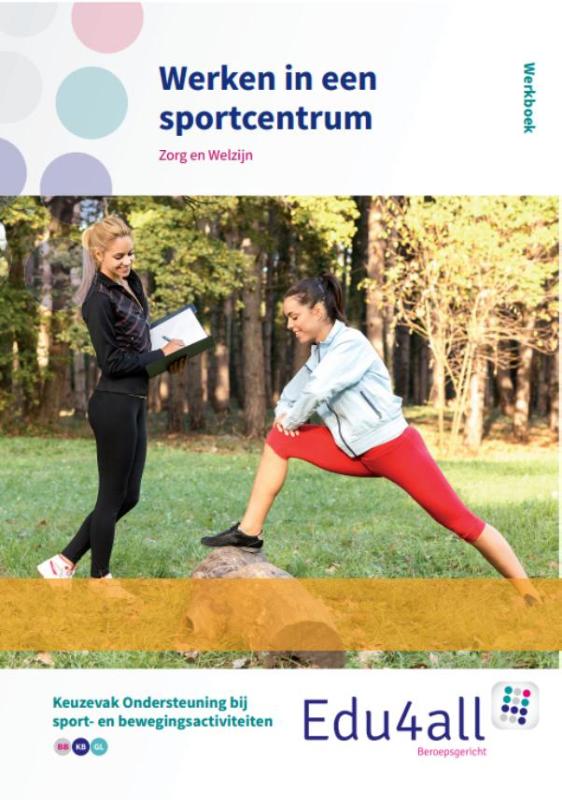 Edu4all ZW  -   Werken in een sportcentrum