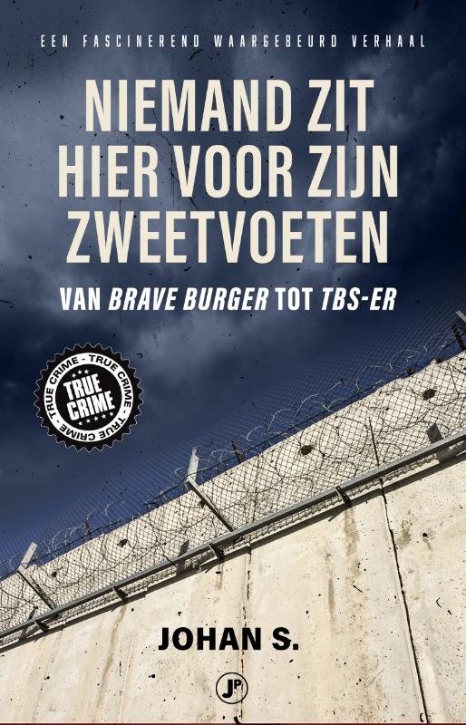 Niemand zit hier voor zijn zweetvoeten / True Crime