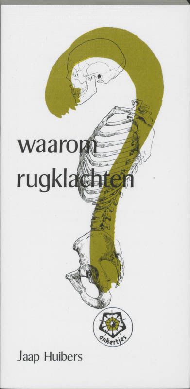 Waarom rugklachten...? / Ankertjes / 87