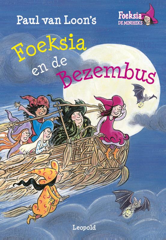Foeksia en de bezembus / Foekia de miniheks