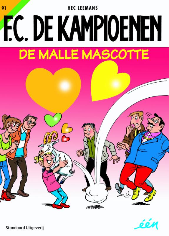 F.C. De Kampioenen 91 -   De malle mascotte