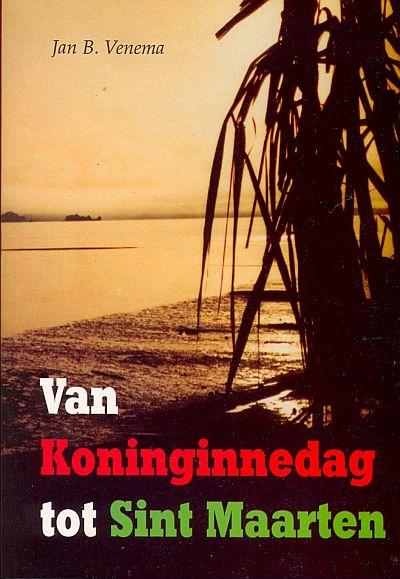 Van Koninginnedag tot Sint Maarten