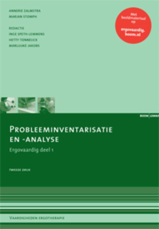 Probleeminventarisatie en -analyse / Ergovaardig deel 1 / Vaardigheden ergotherapie / 1