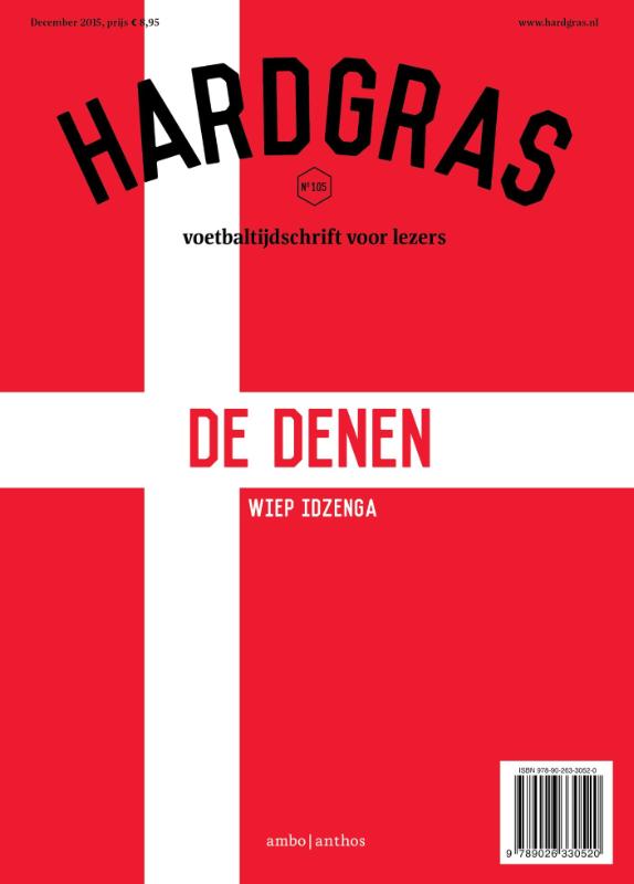 Hard gras 105 - De Denen