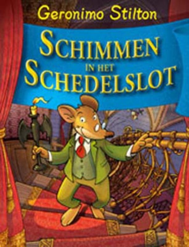 Schimmen in het Schedelslot / Geronimo Stilton