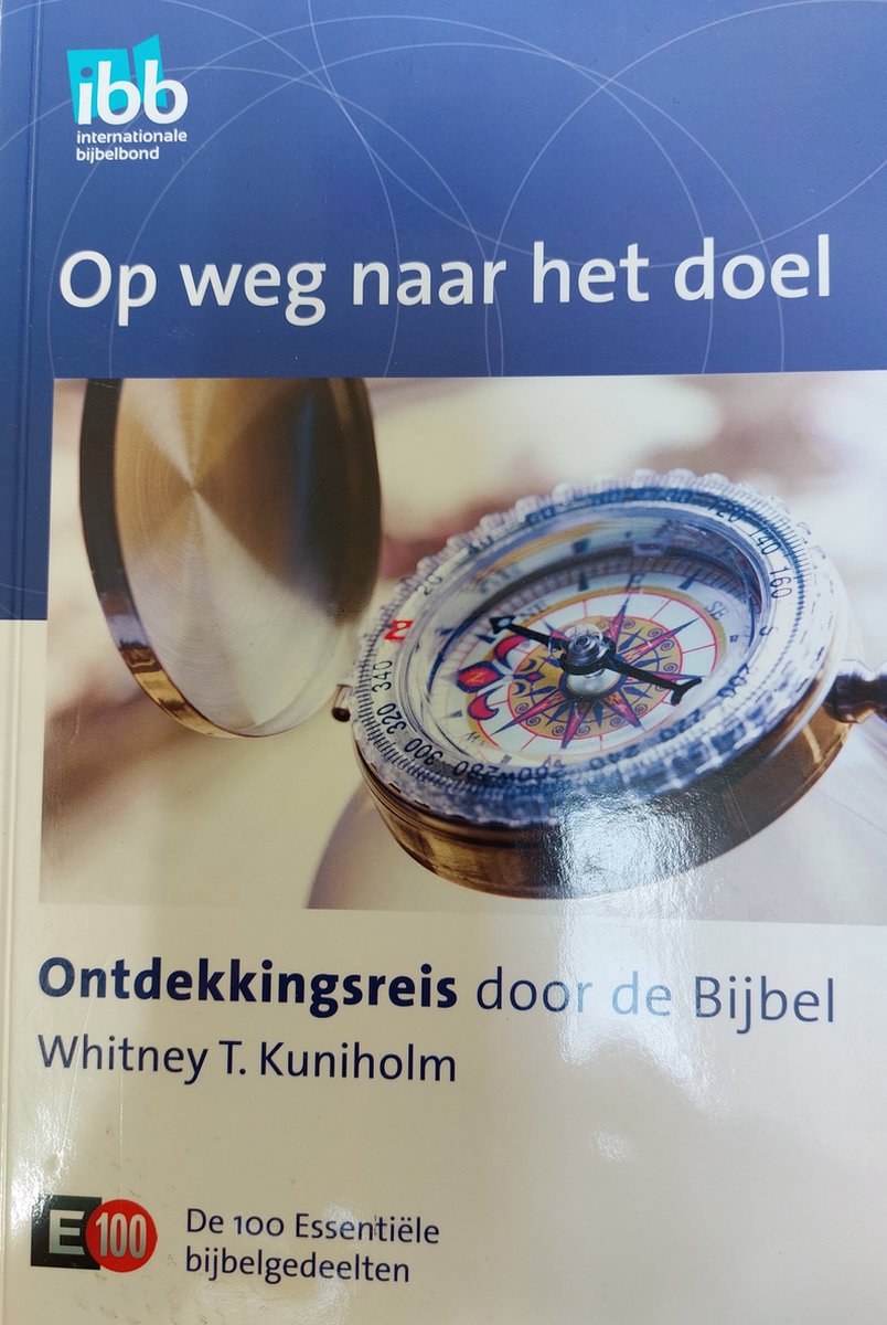 Op weg naar het doel / E100