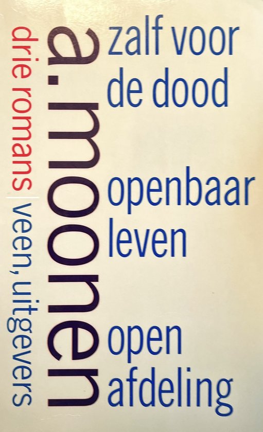 Zalf voor de dood ; Openbaar leven ; Open afdeling