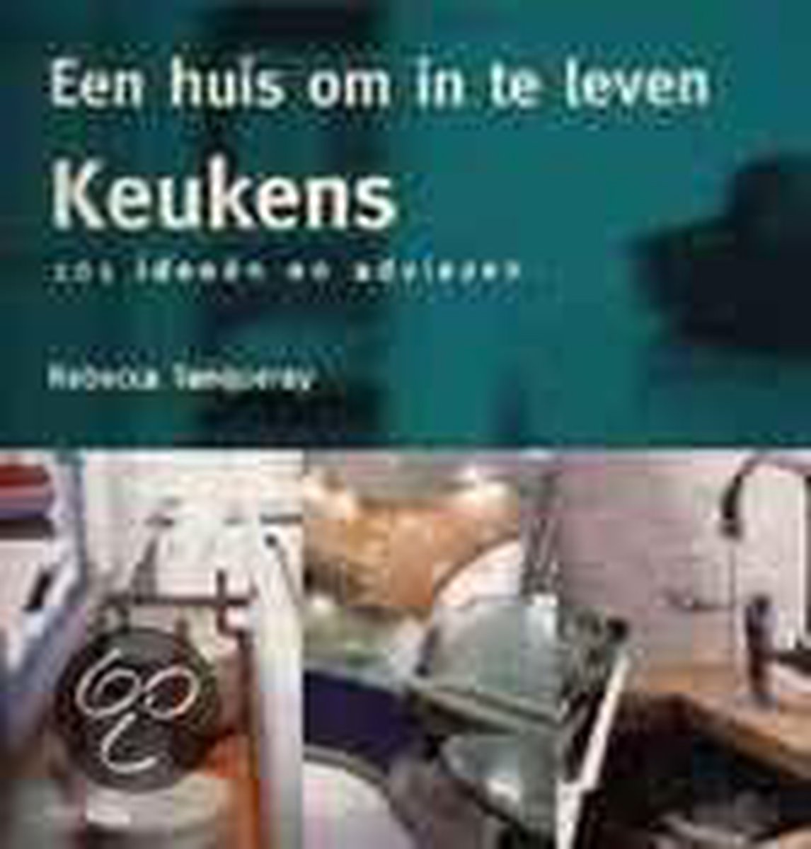 Keukens / 101 Ideeen en adviezen