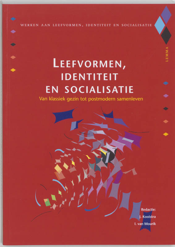 Leefvormen, identiteit en socialisatie / Werken aan...