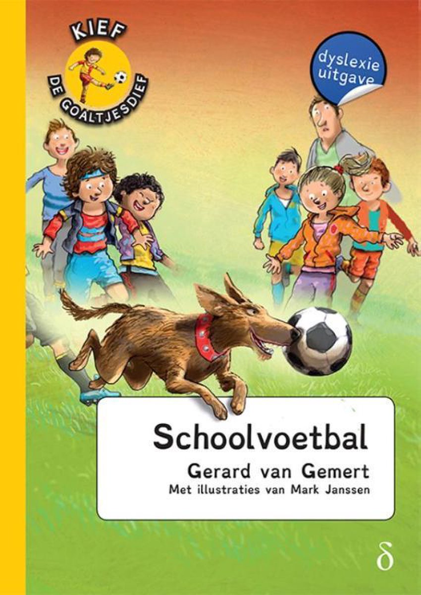 Kief, de goaltjesdief 7 - Schoolvoetbal