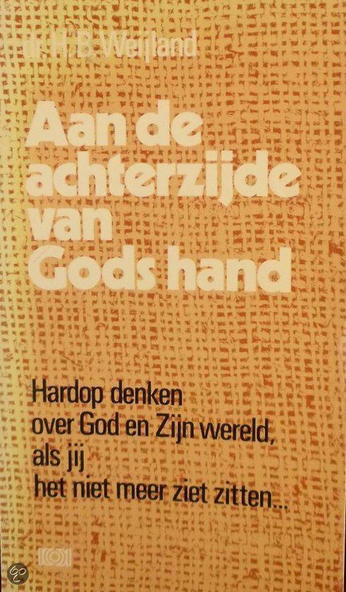Aan de achterzijde van Gods hand