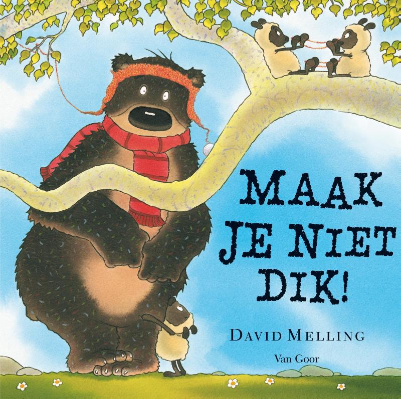Maak je niet dik! / Dorus