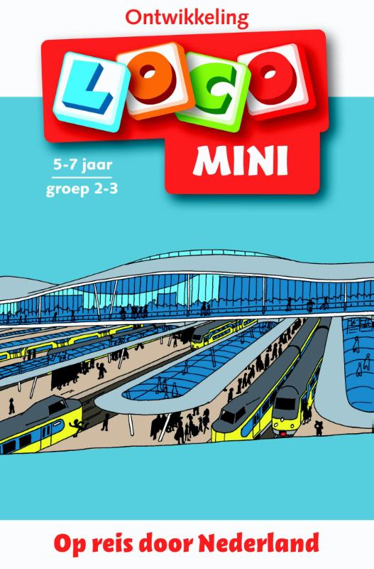 Op reis door Nederland / Loco Mini