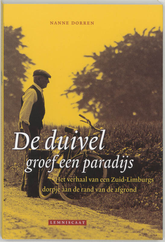 De Duivel Groef Een Paradijs