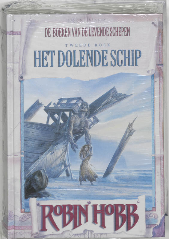 Levende schepen 2 Het dolende schip / De boeken van de levende schepen / 2