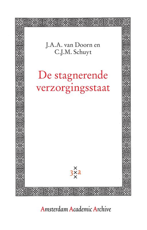 Amsterdam Academic Archive  -   De stagnerende verzorgingsstaat