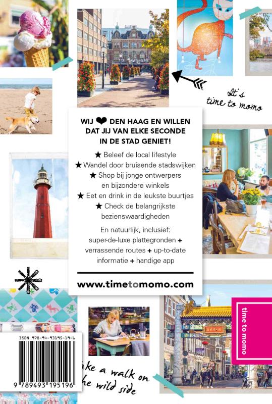 time to momo Den Haag + Scheveningen achterkant