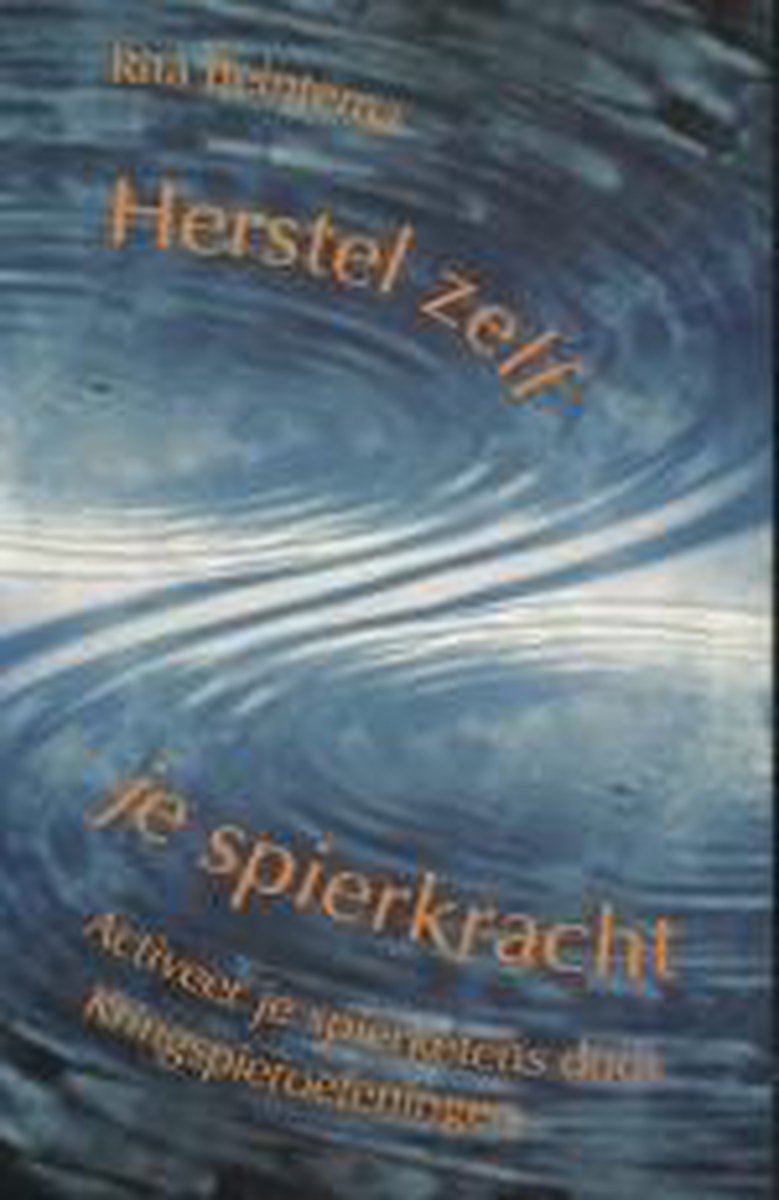 Herstel zelf je spierkracht