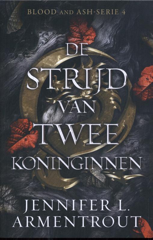 De strijd van twee koninginnen / Blood and Ash / 4