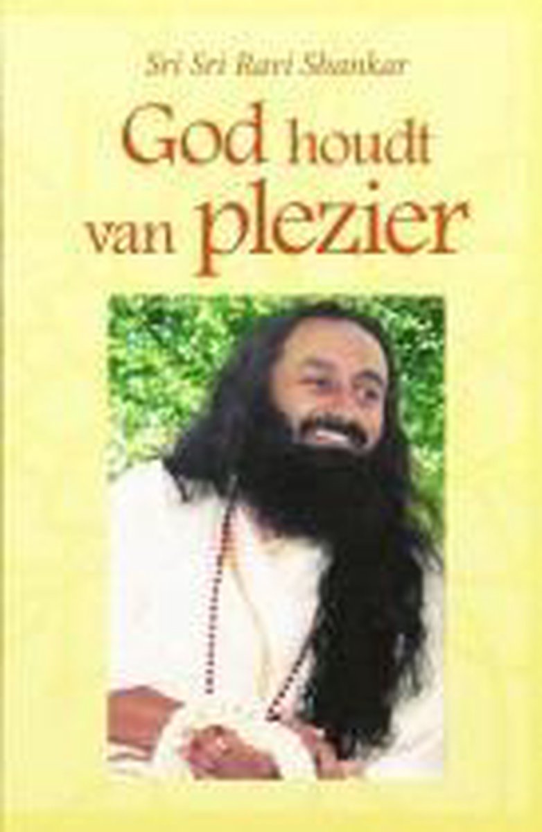 God houdt van plezier