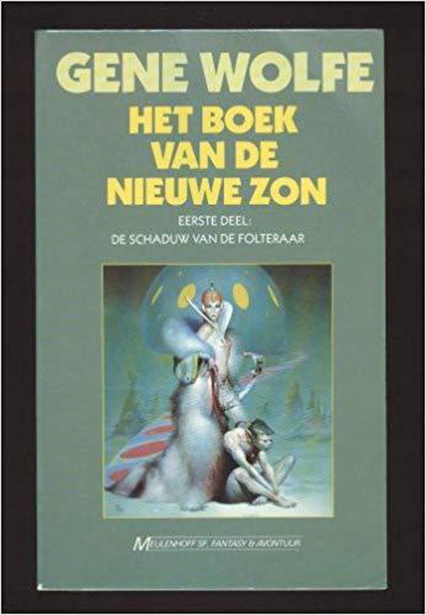 Schaduw folteraar / Boek v.d. nieuwe zon / 1