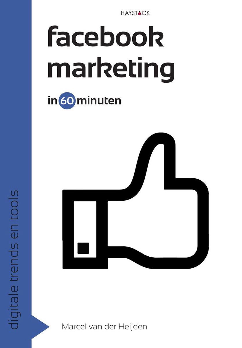 Facebookmarketing in 60 minuten / Digitale trends en tools in 60 minuten / 10