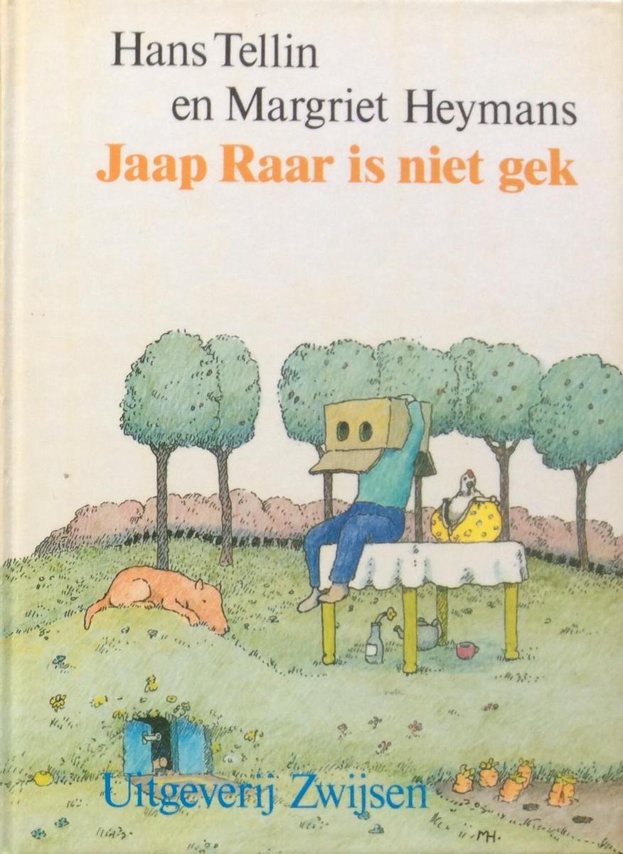 Jaap raar is niet gek
