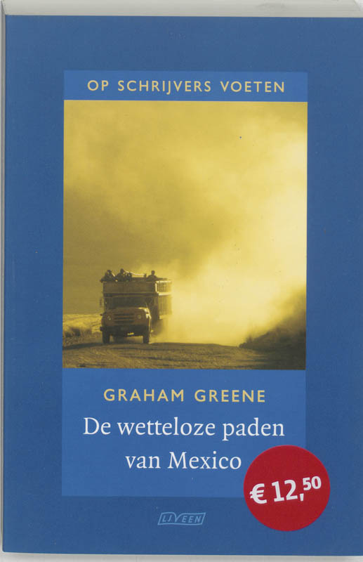 De wetteloze paden van Mexico