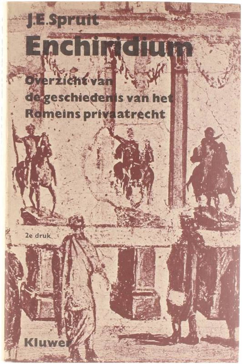 Enchiridium: overzicht va de geschiedenis van het Romeins privaatrecht