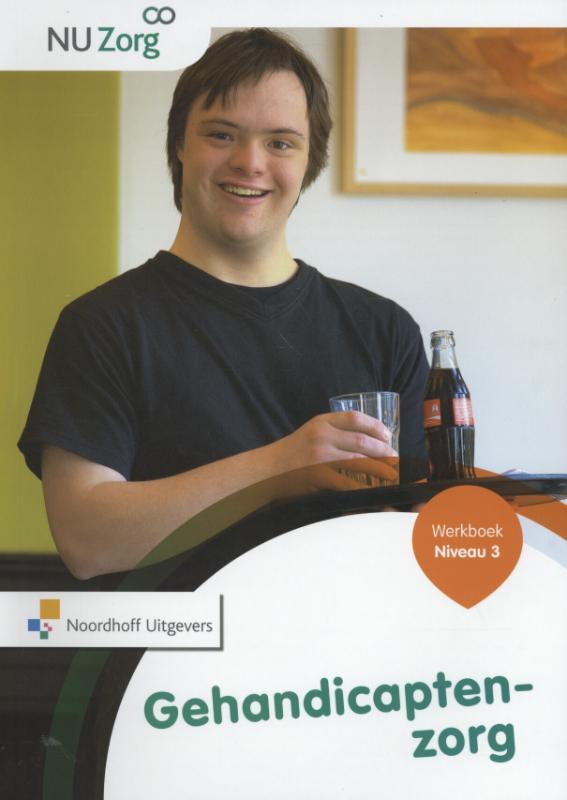Nu Zorg  - Gehandicaptenzorg Niveau 3 Werkboek