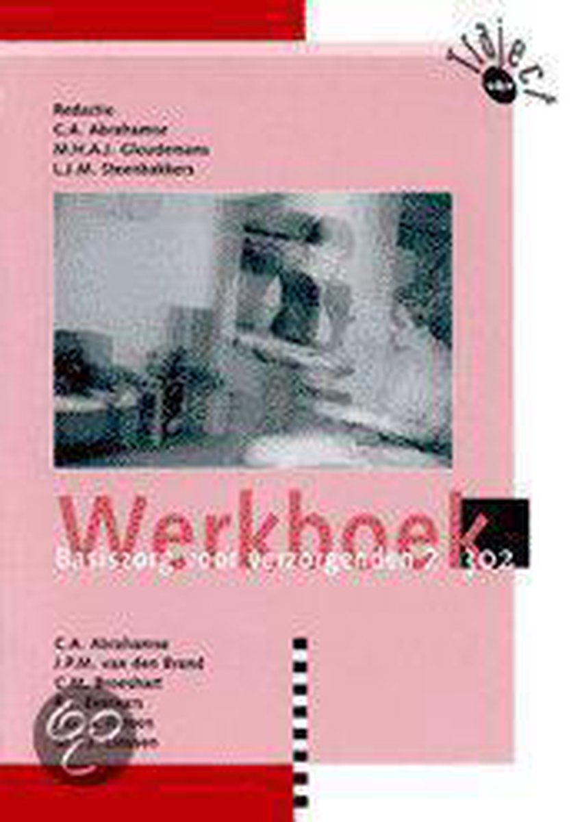Basiszorg voor verzorgenden / 2 / Werkboek / Traject V&V