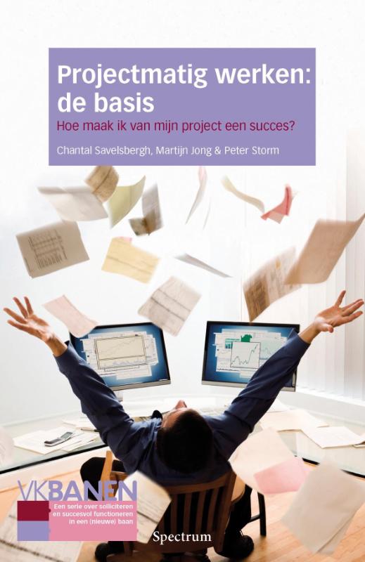 Projectmatig werken: de basis / Intermediair