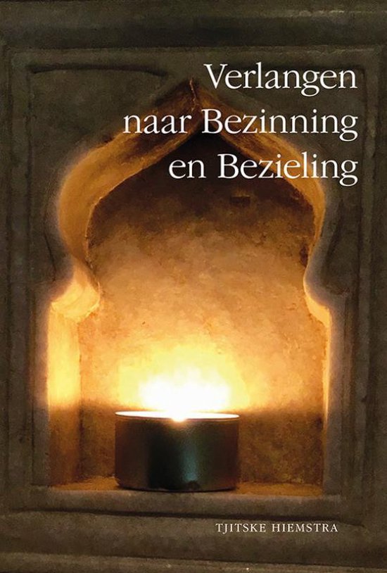 Verlangen naar bezinning en bezieling