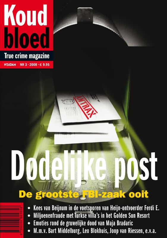 Dodelijke post / Koud bloed / 3