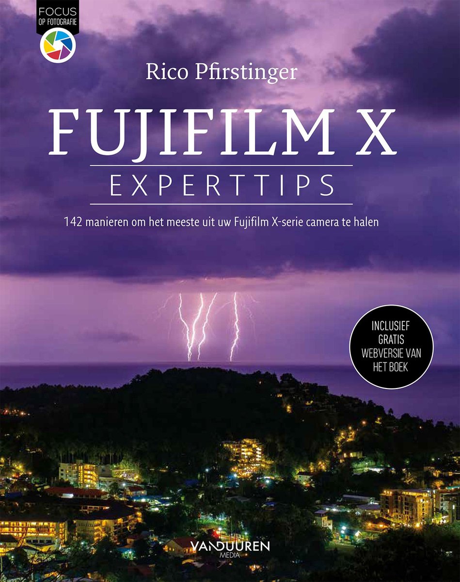 Fuji X Experttips / Focus op fotografie