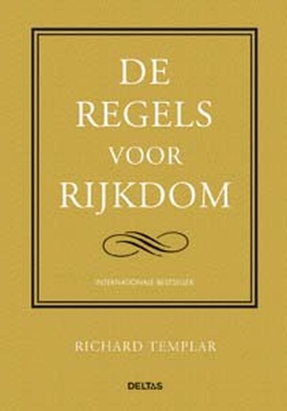 De regels van rijkdom