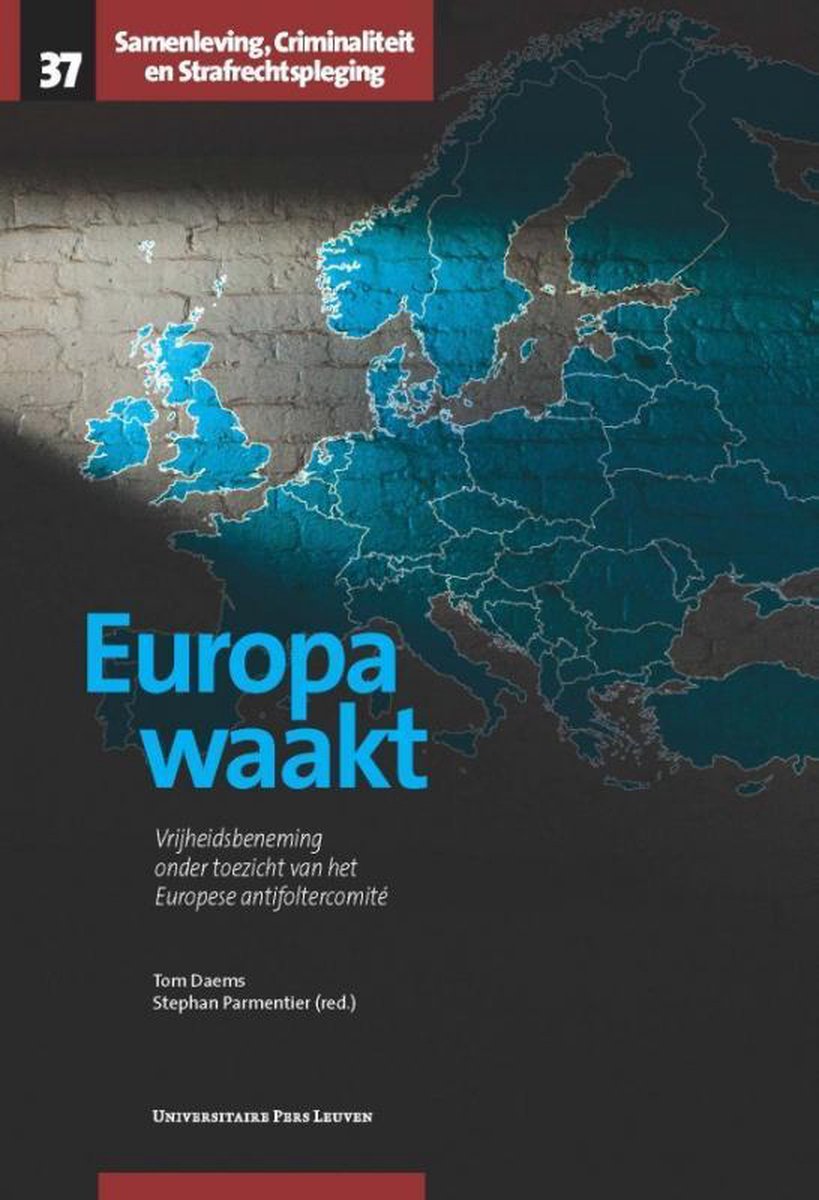 Europa waakt / Samenleving, Criminaliteit en Strafrechtspleging / 37