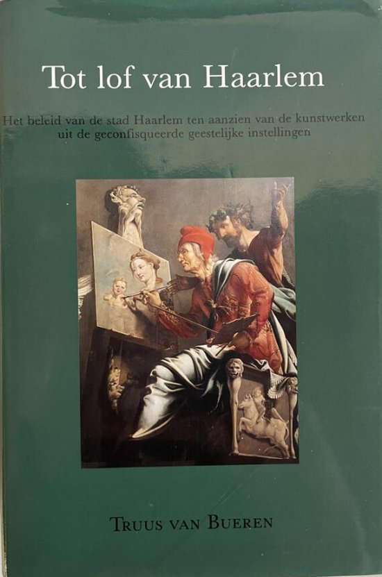 Tot lof van Haarlem / Amsterdamse historische reeks / 17