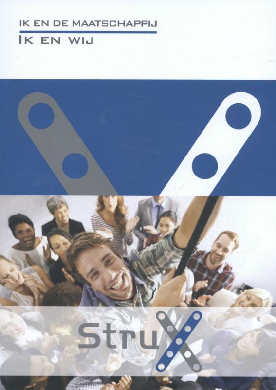 Ik en de maatschappij / StruX