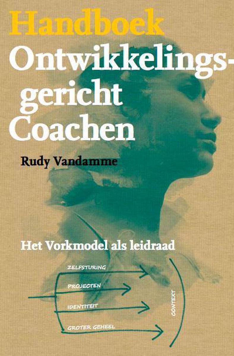 Handboek ontwikkelingsgericht coachen
