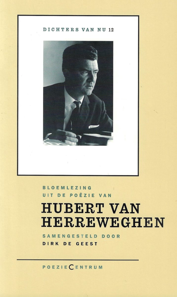 Hubert van Herreweghen / Dichters van nu / 12