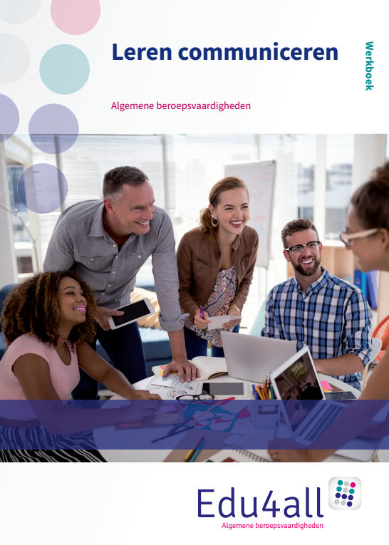 Edu4all ZW  - Leren communiseren zorg en welzijn werkboek