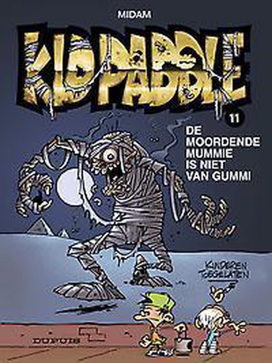 Kid paddle 11. de moordende mummie is niet van gummi