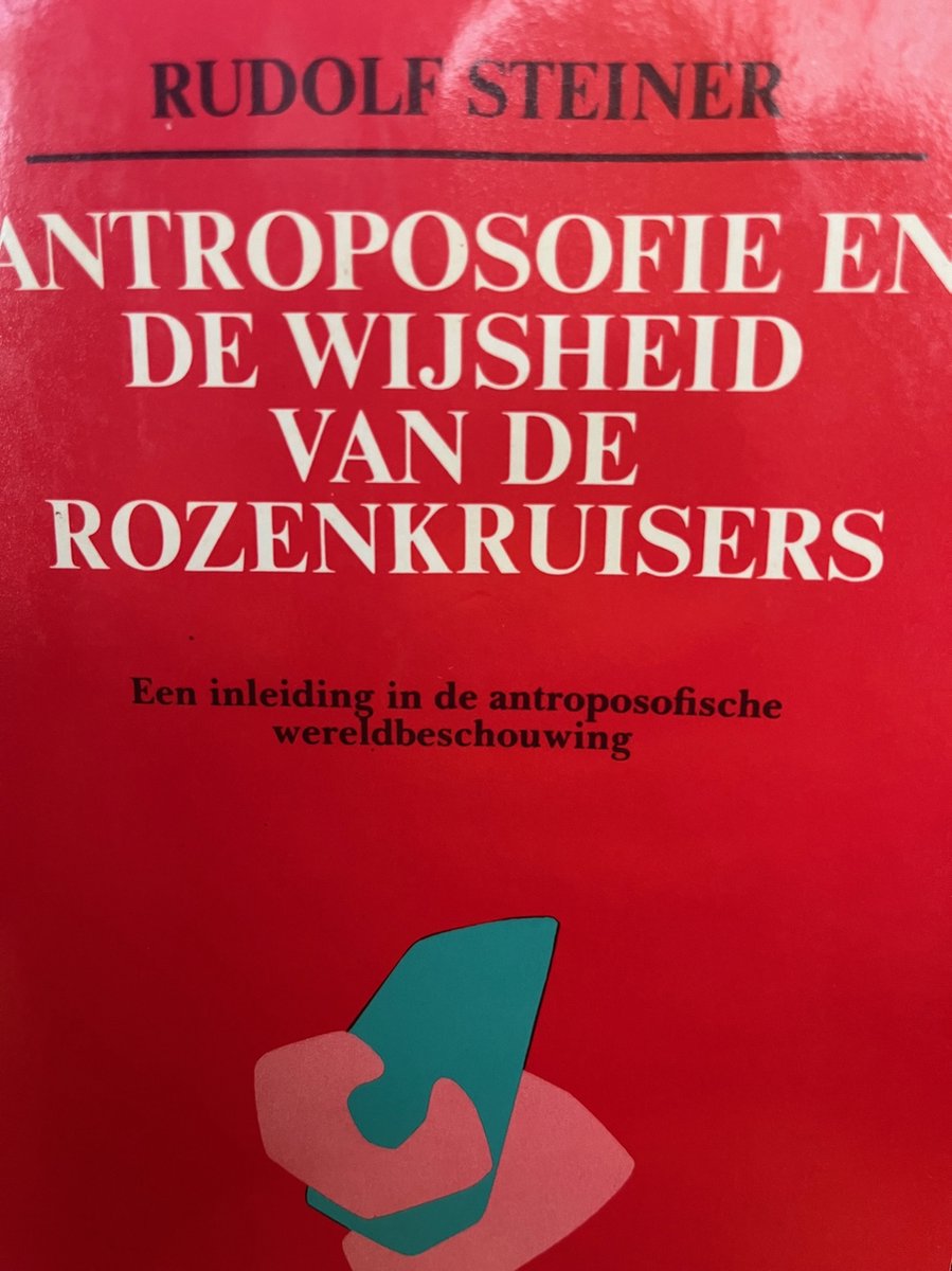 Antroposofie en de wijsheid van de Rozenkruisers