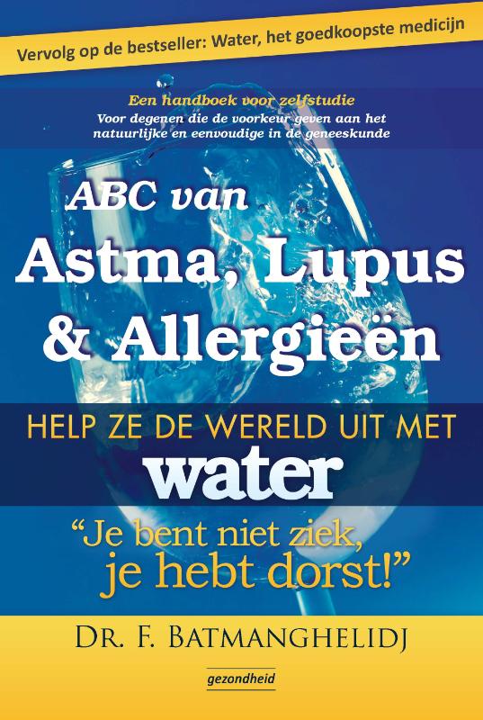 ABC van Astma, Lupus en Allergieën