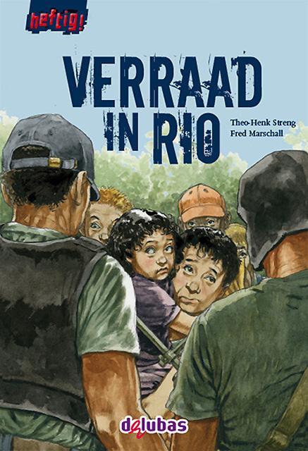 Verraad in Rio / Heftig