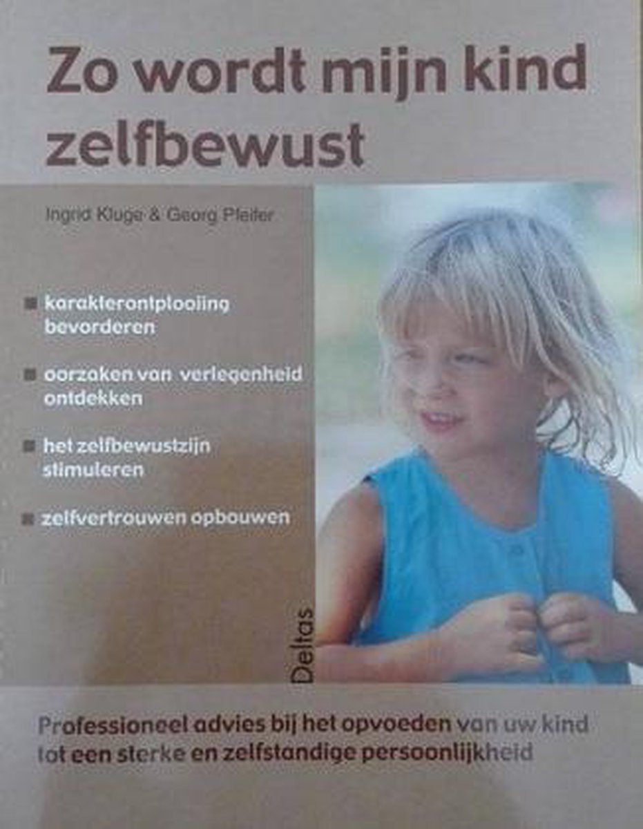 Zo wordt mijn kind zelfbewust