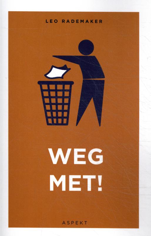 Weg met...!